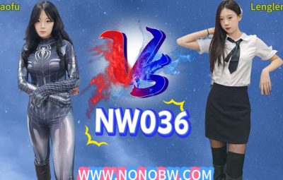 NW036-Xiaofu VS Lengleng
